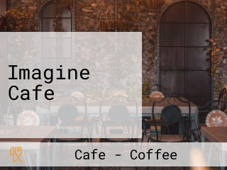 Imagine Cafe