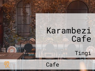 Karambezi Cafe