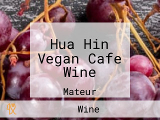 Hua Hin Vegan Cafe Wine