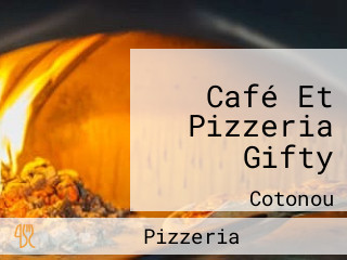 Café Et Pizzeria Gifty